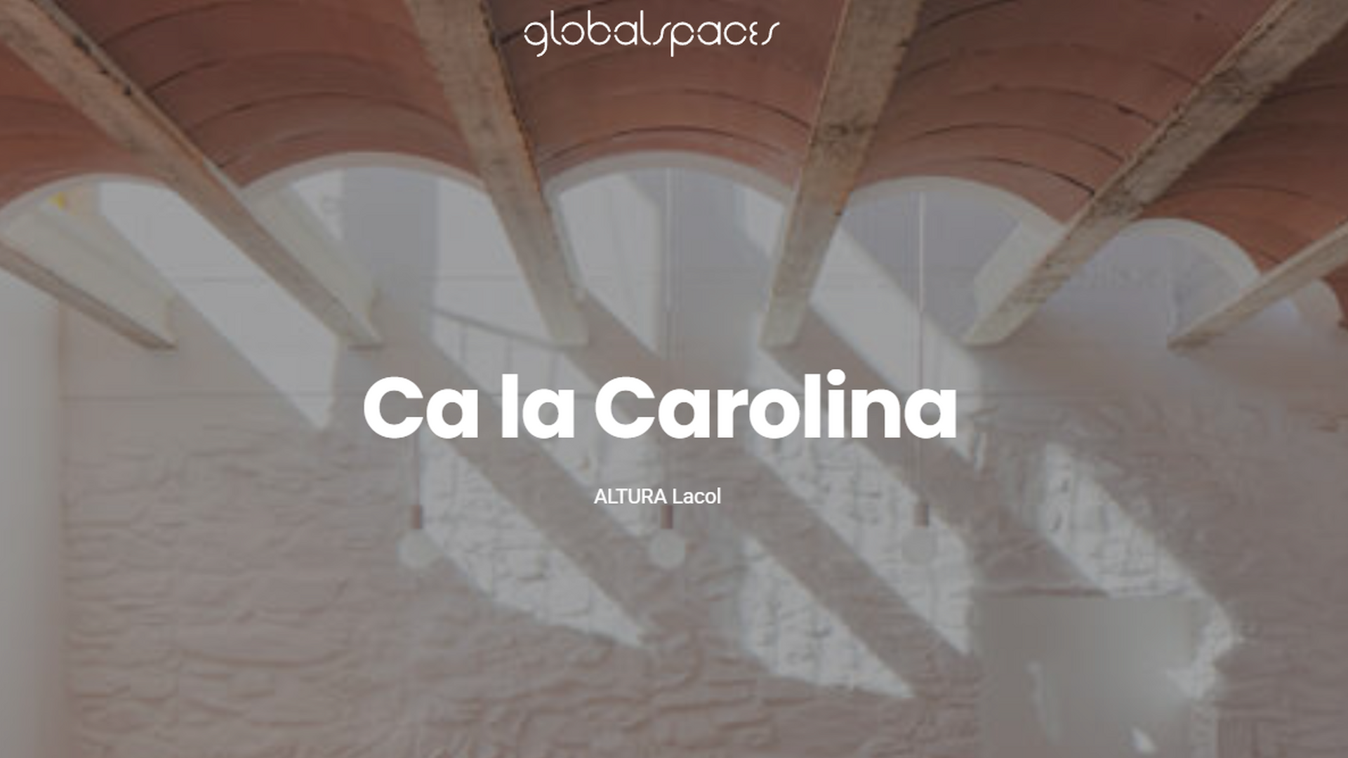 Ca la Carolina per Global Spaces 